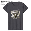 Gnarly Joe® Women's T Shirt (Dark Colours)